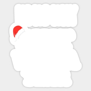 Ho Ho Holy Shit What A Year - Funny Christmas Gift 2020 Sticker